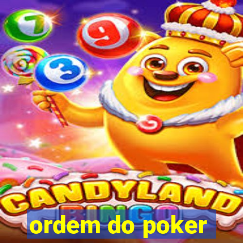 ordem do poker